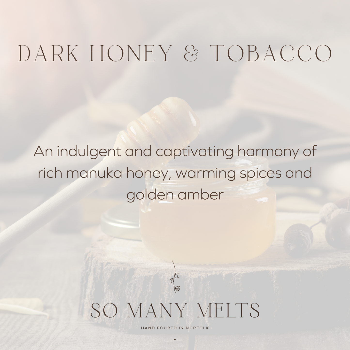 Dark Honey & Tobacco Snap Bar